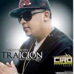 Carlitos Rossy - Traicion MP3